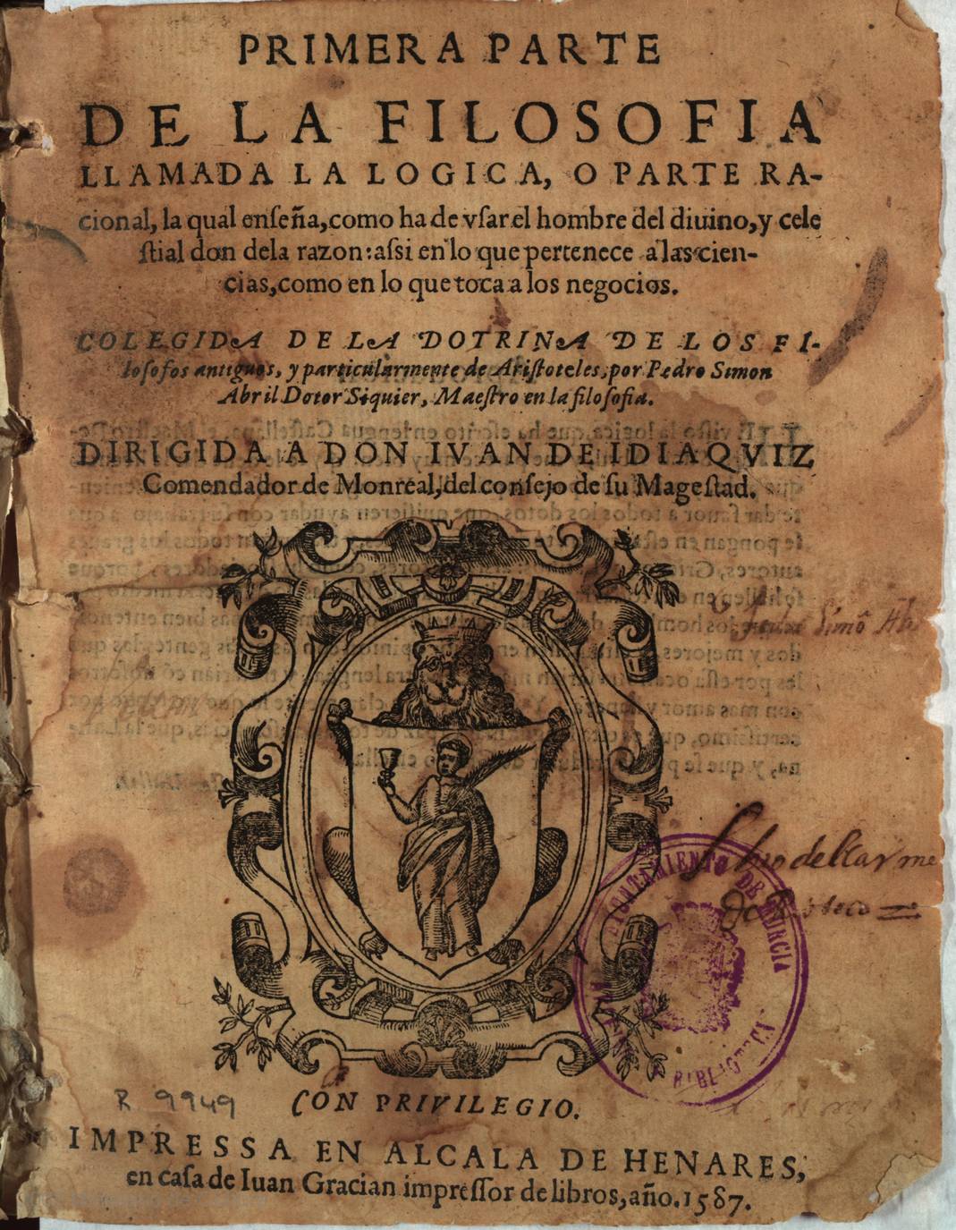 reproducción histórica de la portada original de “La Filosofía llamada la Lógica” (1587), la obra de Pedro Simón Abril que definió su visión de la enseñanza racional extraída de Aristóteles.