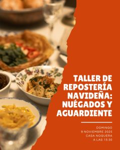 La Casa Noguera celebra un taller de repostería navideña para recuperar las tradiciones locales