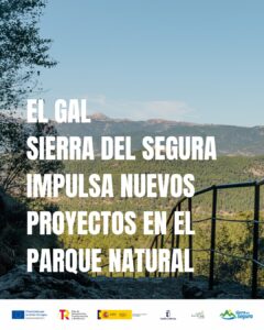El GAL Sierra del Segura impulsa nuevos proyectos en el Parque Natural de los Calares del Mundo y de la Sima.